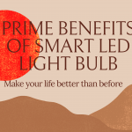 prime benefits of smart led light bulb